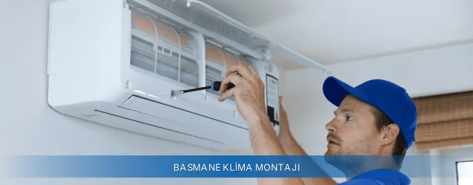 Basmane İlçemi Sigma Klima Montajı